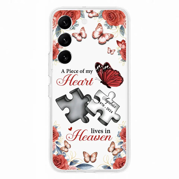 Custom Personalized Memorial Phone Case - Memorial Gift Idea - A Piece Of My Heart Lives In Heaven - Case for iPhone/Samsung