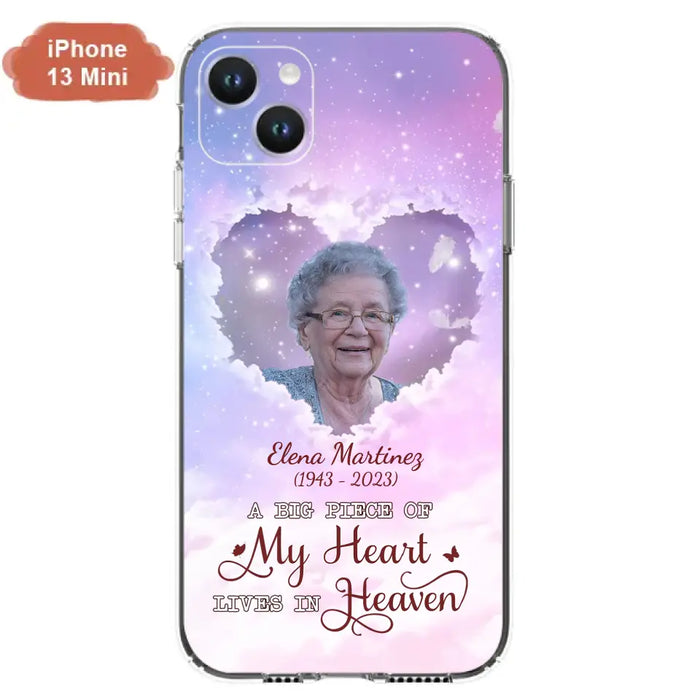 Custom Personalized Memorial Photo Phone Case - Memorial Gift For Family Member - Upload Photo - Case For iPhone/Samsung - A Big Piece Of My Heart Lives In Heaven