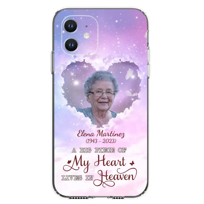 Custom Personalized Memorial Photo Phone Case - Memorial Gift For Family Member - Upload Photo - Case For iPhone/Samsung - A Big Piece Of My Heart Lives In Heaven