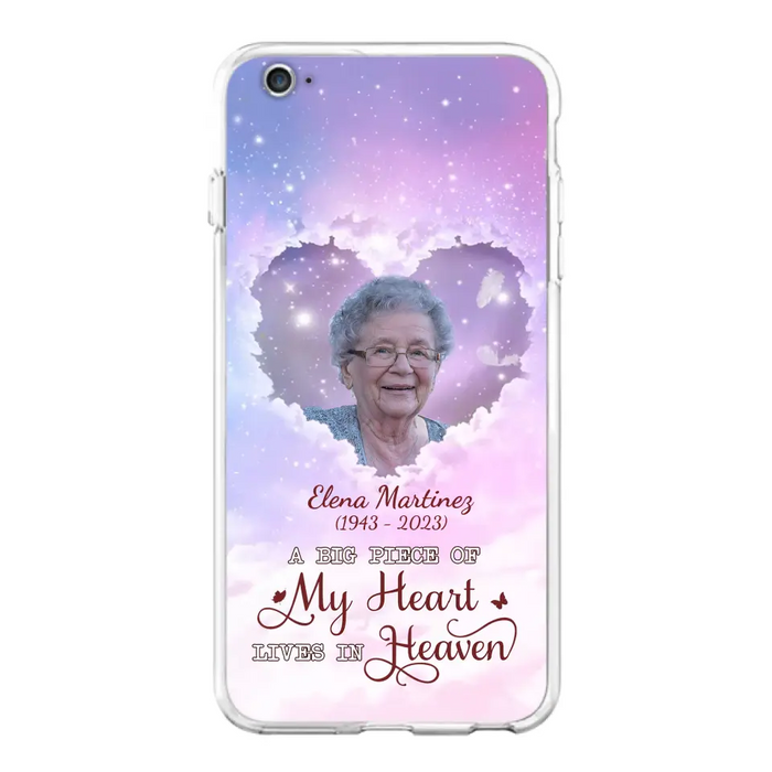 Custom Personalized Memorial Photo Phone Case - Memorial Gift For Family Member - Upload Photo - Case For iPhone/Samsung - A Big Piece Of My Heart Lives In Heaven