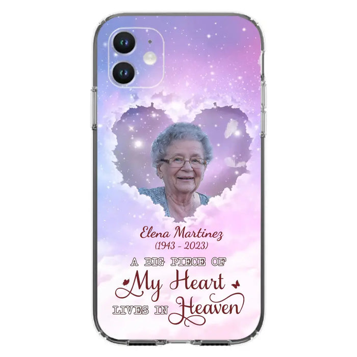 Custom Personalized Memorial Photo Phone Case - Memorial Gift For Family Member - Upload Photo - Case For iPhone/Samsung - A Big Piece Of My Heart Lives In Heaven