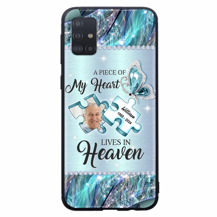 Custom Personalized Memorial Photo Phone Case - Memorial Gift Idea for Father's Day -  A Piece Of My Heart Lives In Heaven - Case for iPhone/Samsung