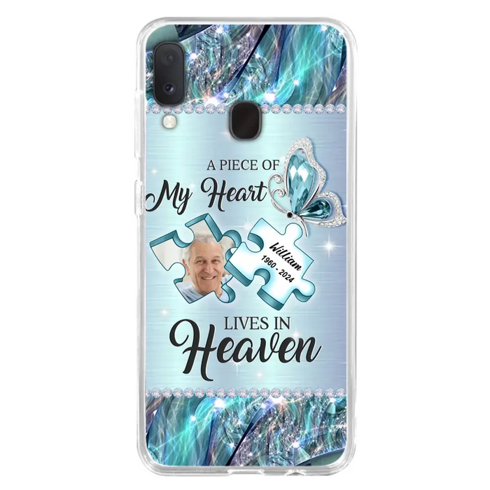 Custom Personalized Memorial Photo Phone Case - Memorial Gift Idea for Father's Day -  A Piece Of My Heart Lives In Heaven - Case for iPhone/Samsung