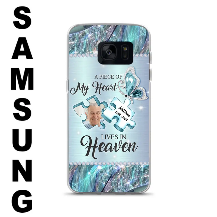 Custom Personalized Memorial Photo Phone Case - Memorial Gift Idea for Father's Day -  A Piece Of My Heart Lives In Heaven - Case for iPhone/Samsung