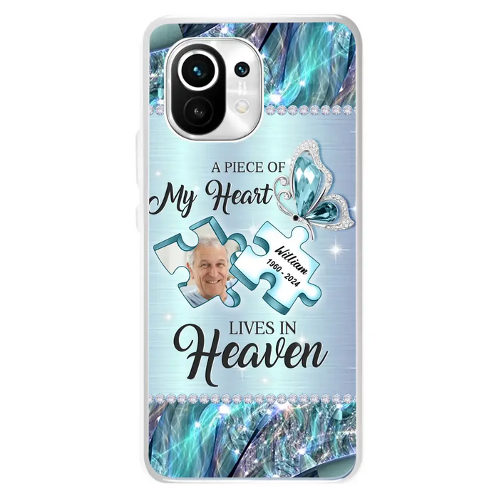 Custom Personalized Memorial Photo Phone Case - Memorial Gift Idea for Father's Day - A Piece Of My Heart Lives In Heaven - Case for Xiaomi/Huawei/Oppo