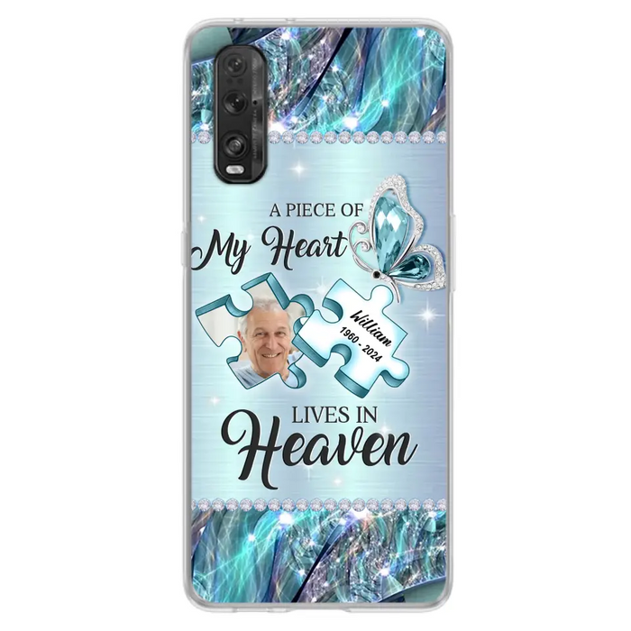 Custom Personalized Memorial Photo Phone Case - Memorial Gift Idea for Father's Day - A Piece Of My Heart Lives In Heaven - Case for Xiaomi/Huawei/Oppo