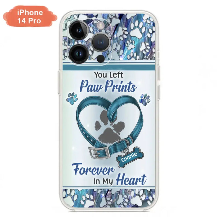 Custom Personalized Memorial Dog Collar Phone Case - Memorial Gift Idea For Dog Lover - You Left Paw Prints Forever In My Heart - Case for iPhone/ Samsung