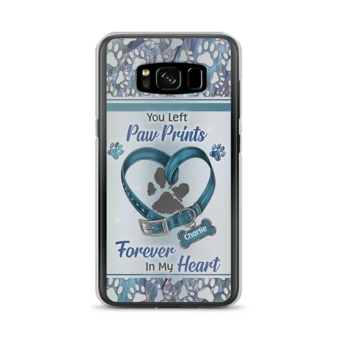 Custom Personalized Memorial Dog Collar Phone Case - Memorial Gift Idea For Dog Lover - You Left Paw Prints Forever In My Heart - Case for iPhone/ Samsung