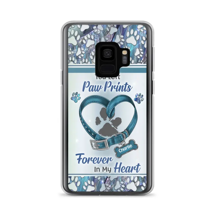 Custom Personalized Memorial Dog Collar Phone Case - Memorial Gift Idea For Dog Lover - You Left Paw Prints Forever In My Heart - Case for iPhone/ Samsung