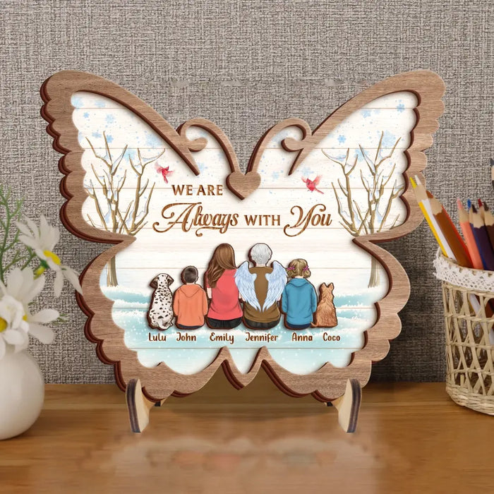 Custom Personalized Memorial Family Butterfly Wooden Art - Up to 6 People And 2 Pets - Memorial Gift Idea Family Member - I Am Always With You