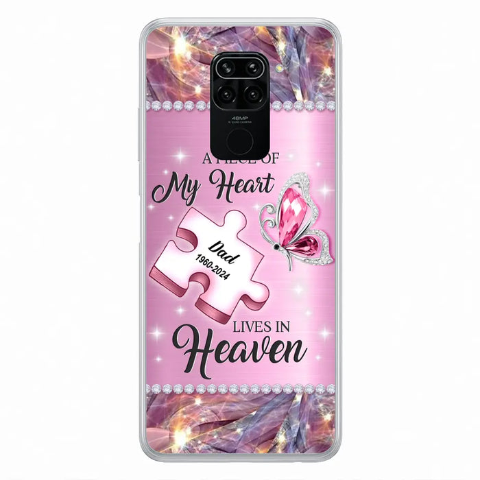 Custom Personalized Memorial Piece Phone Case - Memorial Gift Idea for Father's Day - A Piece Of My Heart Lives In Heaven - Case for Xiaomi/ Huawei/ Oppo