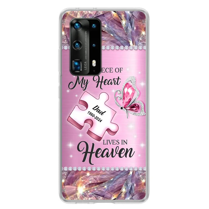 Custom Personalized Memorial Piece Phone Case - Memorial Gift Idea for Father's Day - A Piece Of My Heart Lives In Heaven - Case for Xiaomi/ Huawei/ Oppo