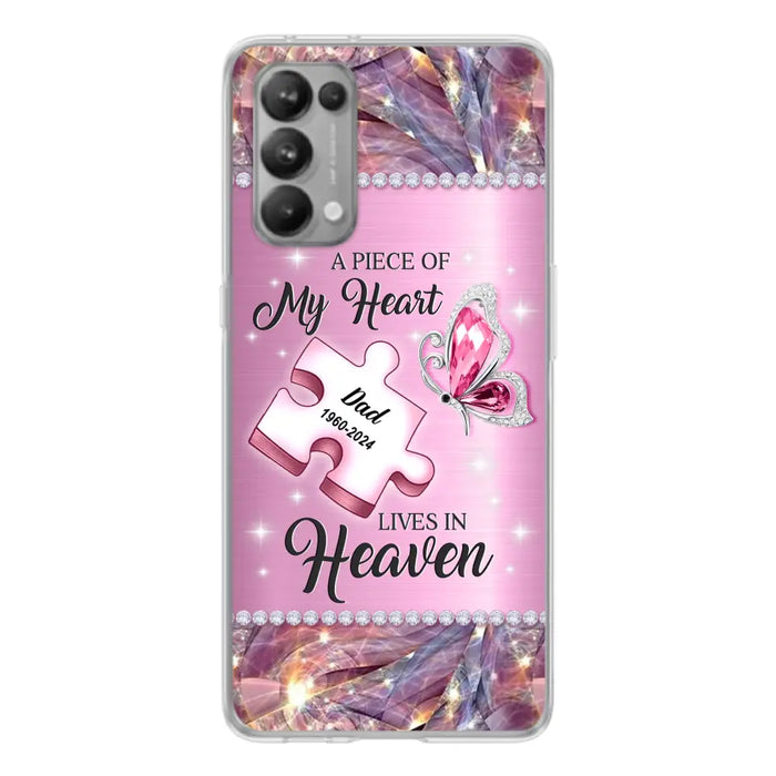 Custom Personalized Memorial Piece Phone Case - Memorial Gift Idea for Father's Day - A Piece Of My Heart Lives In Heaven - Case for Xiaomi/ Huawei/ Oppo