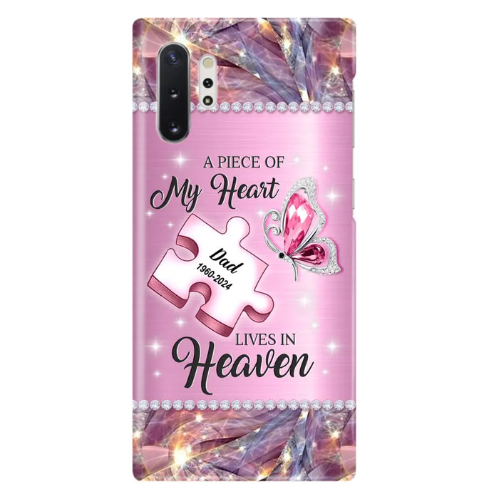 Custom Personalized Memorial Piece Phone Case - Memorial Gift Idea for Father's Day - A Piece Of My Heart Lives In Heaven - Case for iPhone/ Samsung