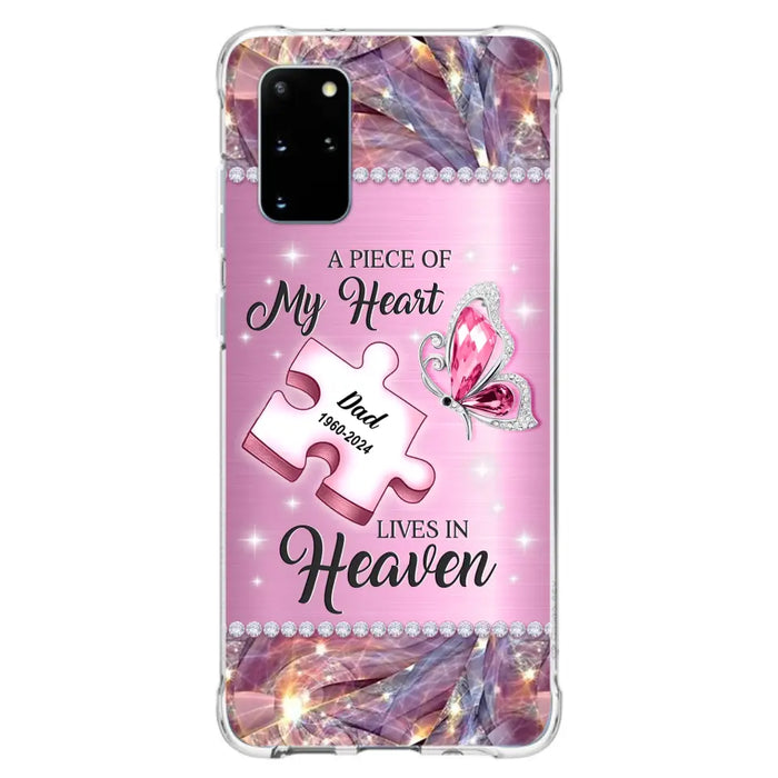 Custom Personalized Memorial Piece Phone Case - Memorial Gift Idea for Father's Day - A Piece Of My Heart Lives In Heaven - Case for iPhone/ Samsung