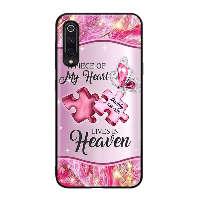 Custom Personalized Memorial Phone Case - Memorial Gift Idea for Father's Day - Case for Xiaomi/ Oppo/ Huawei - A Piece Of My Heart Lives In Heaven