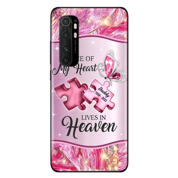 Custom Personalized Memorial Phone Case - Memorial Gift Idea for Father's Day - Case for Xiaomi/ Oppo/ Huawei - A Piece Of My Heart Lives In Heaven