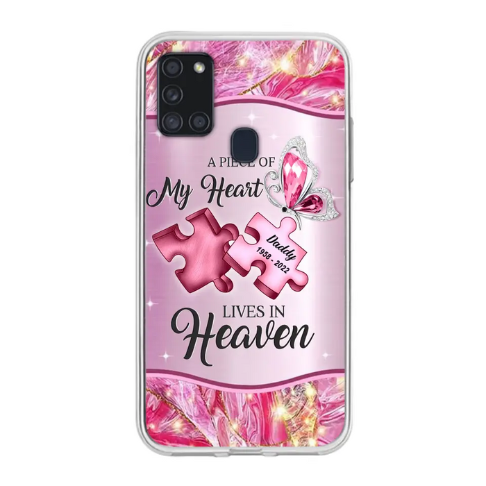 Custom Personalized Memorial Phone Case - Memorial Gift Idea for Father's Day - Case for iPhone/ Samsung - A Piece Of My Heart Lives In Heaven