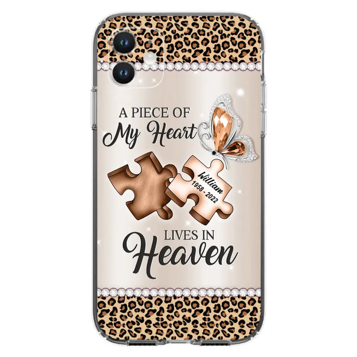 Custom Personalized Memorial Leopard Phone Case - Memorial Gift Idea for Family Member/ Father's Day/ Mother's Day - Case for iPhone/ Samsung - A Piece Of My Heart Lives In Heaven