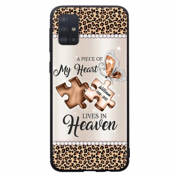 Custom Personalized Memorial Leopard Phone Case - Memorial Gift Idea for Family Member/ Father's Day/ Mother's Day - Case for iPhone/ Samsung - A Piece Of My Heart Lives In Heaven