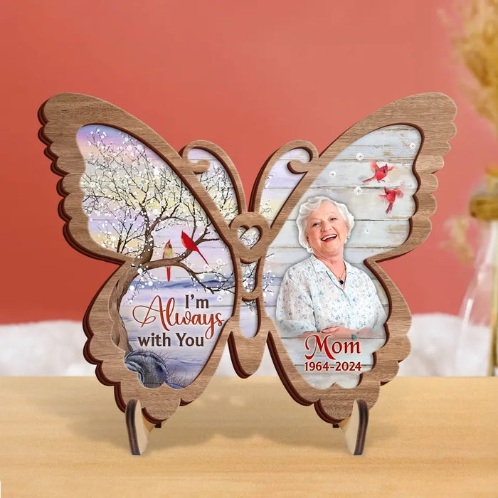 Custom Personalized Memorial Butterfly 2 Layered Wooden Art - Upload Photo - Keepsake Gift Idea For Family Member - I'm Always With You