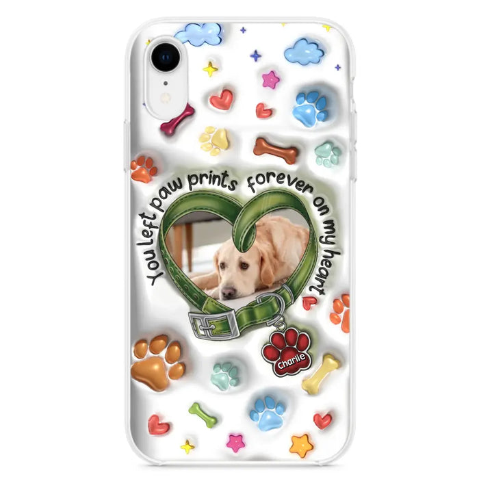 Custom Personalized Memorial Dog 3D Inflated Effect Phone Case - Upload Photo - Memorial Gift Idea - You Left Paw Prints Forever On My Heart - Case for iPhone/ Samsung