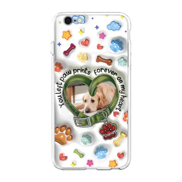 Custom Personalized Memorial Dog 3D Inflated Effect Phone Case - Upload Photo - Memorial Gift Idea - You Left Paw Prints Forever On My Heart - Case for iPhone/ Samsung