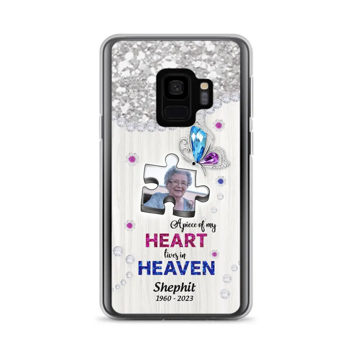 Custom Personalized Memorial Phone Case - Upload Photo - Memorial Gift Idea For Family Member -  A Piece Of My Heart Lives In Heaven - Case for iPhone/ Samsung