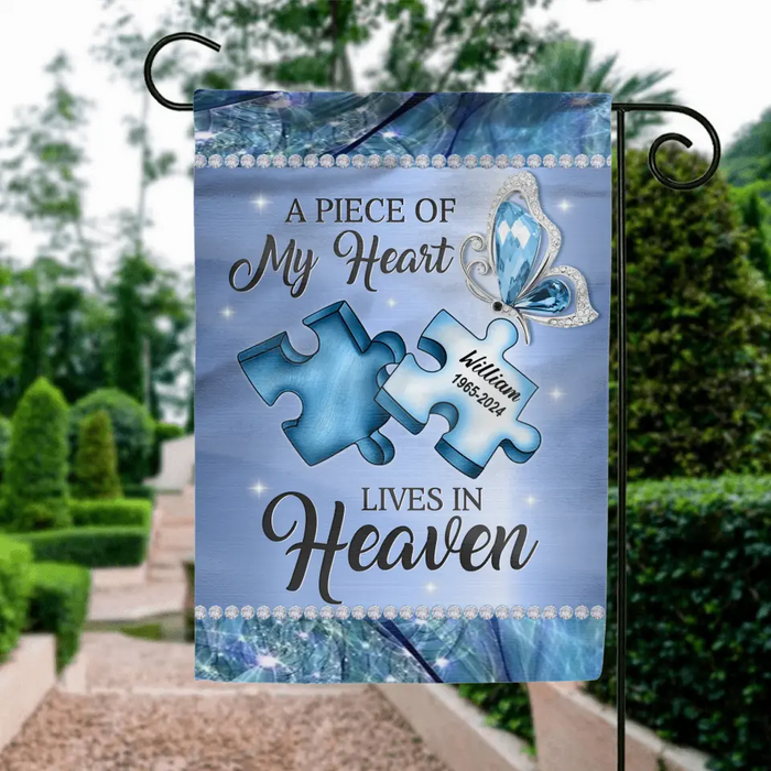 Custom Personalized Memorial Garden Flag Sign - Memorial Gift Idea For Family Member - A Piece Of My Heart Lives In Heaven