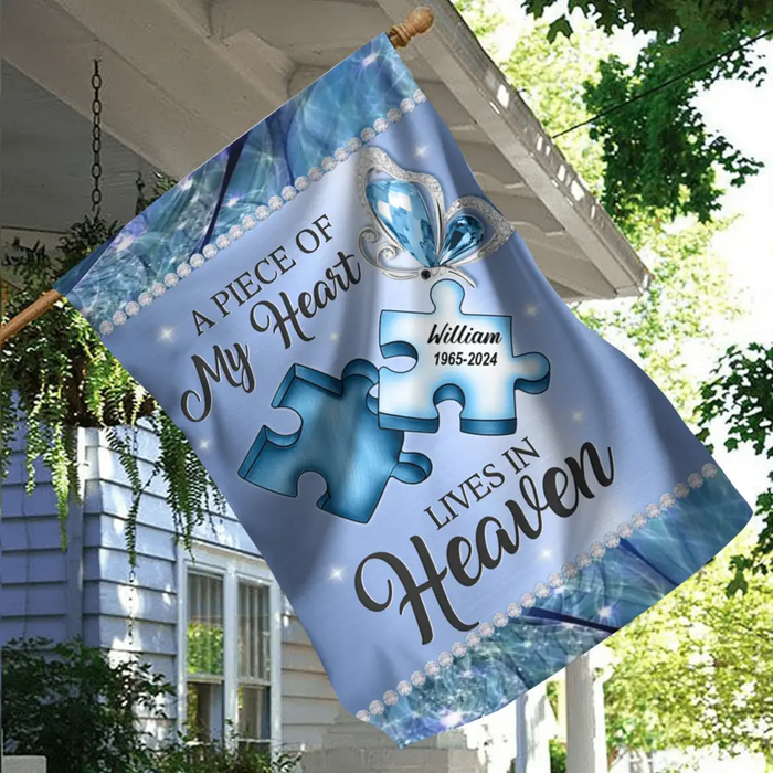 Custom Personalized Memorial Garden Flag Sign - Memorial Gift Idea For Family Member - A Piece Of My Heart Lives In Heaven