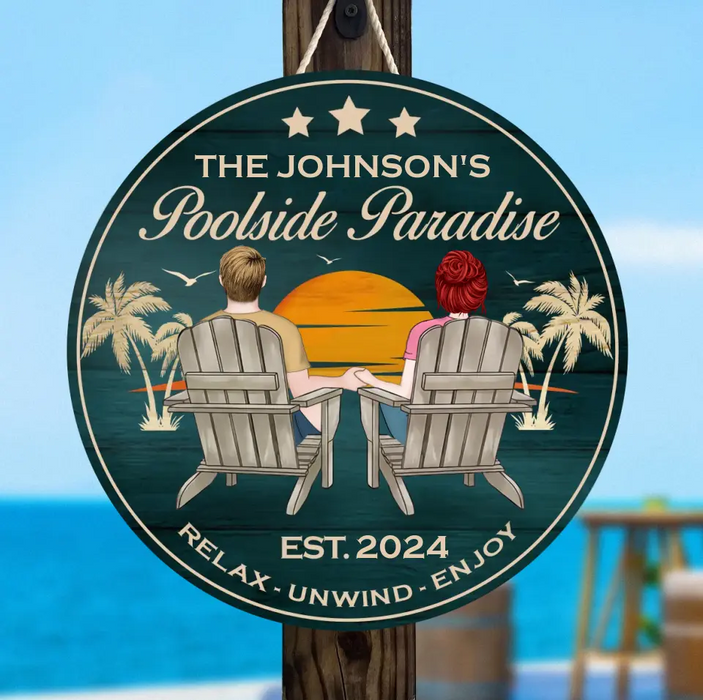 Custom Personalized Poolside Paradise Wooden Sign - Gift Idea For Couple/ Husband And Wife - Relax Unwind Enjoy