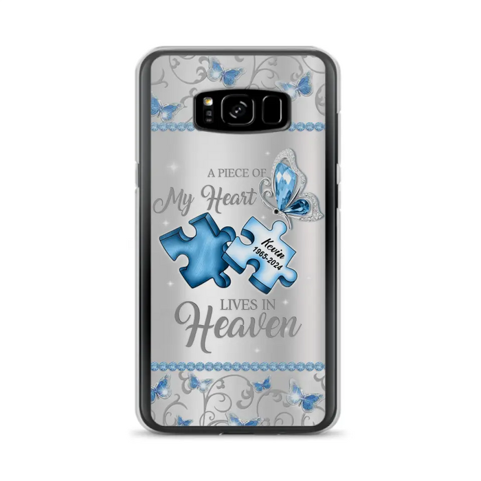 Custom Personalized Memorial Piece Phone Case - Memorial Gift For Family Member -  A Piece Of My Heart Lives In Heaven - Case for iPhone/Samsung