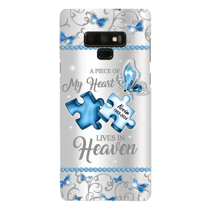 Custom Personalized Memorial Piece Phone Case - Memorial Gift For Family Member -  A Piece Of My Heart Lives In Heaven - Case for iPhone/Samsung