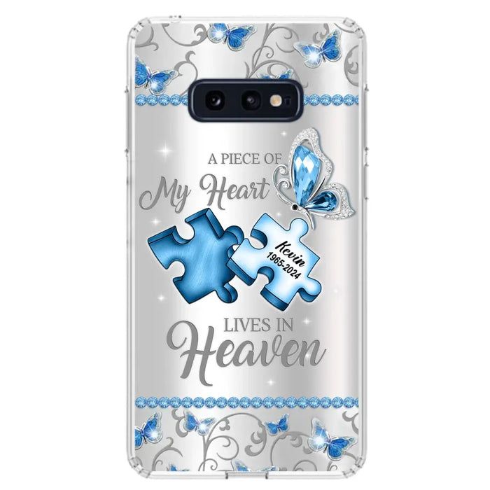 Custom Personalized Memorial Piece Phone Case - Memorial Gift For Family Member -  A Piece Of My Heart Lives In Heaven - Case for iPhone/Samsung