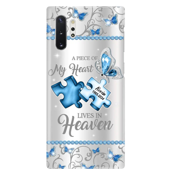 Custom Personalized Memorial Piece Phone Case - Memorial Gift For Family Member -  A Piece Of My Heart Lives In Heaven - Case for iPhone/Samsung