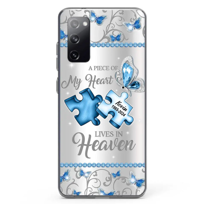 Custom Personalized Memorial Piece Phone Case - Memorial Gift For Family Member -  A Piece Of My Heart Lives In Heaven - Case for iPhone/Samsung