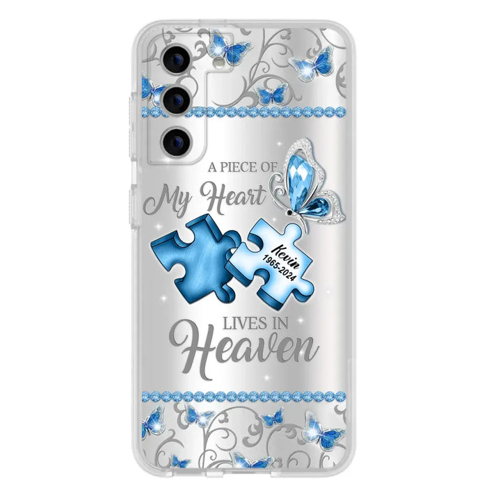 Custom Personalized Memorial Piece Phone Case - Memorial Gift For Family Member -  A Piece Of My Heart Lives In Heaven - Case for iPhone/Samsung