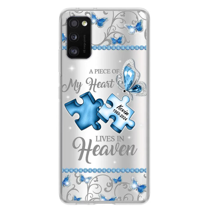 Custom Personalized Memorial Piece Phone Case - Memorial Gift For Family Member -  A Piece Of My Heart Lives In Heaven - Case for iPhone/Samsung