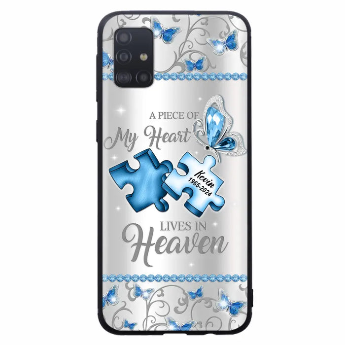 Custom Personalized Memorial Piece Phone Case - Memorial Gift For Family Member -  A Piece Of My Heart Lives In Heaven - Case for iPhone/Samsung