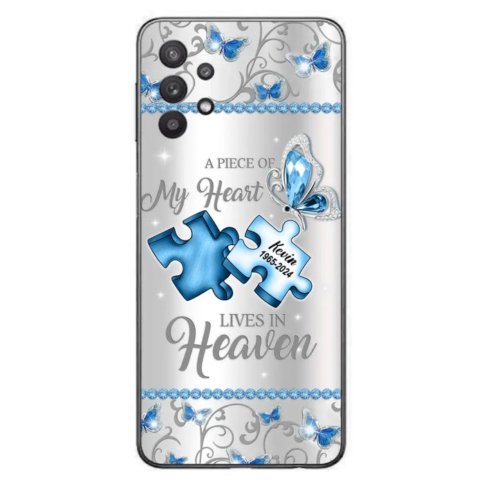 Custom Personalized Memorial Piece Phone Case - Memorial Gift For Family Member -  A Piece Of My Heart Lives In Heaven - Case for iPhone/Samsung