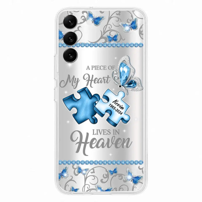 Custom Personalized Memorial Piece Phone Case - Memorial Gift For Family Member -  A Piece Of My Heart Lives In Heaven - Case for iPhone/Samsung