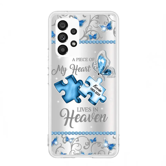 Custom Personalized Memorial Piece Phone Case - Memorial Gift For Family Member -  A Piece Of My Heart Lives In Heaven - Case for iPhone/Samsung