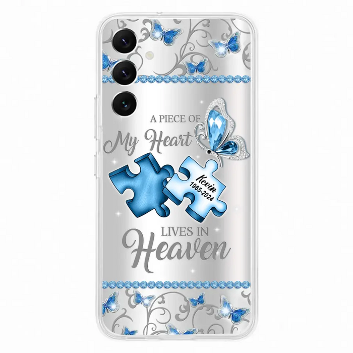 Custom Personalized Memorial Piece Phone Case - Memorial Gift For Family Member -  A Piece Of My Heart Lives In Heaven - Case for iPhone/Samsung