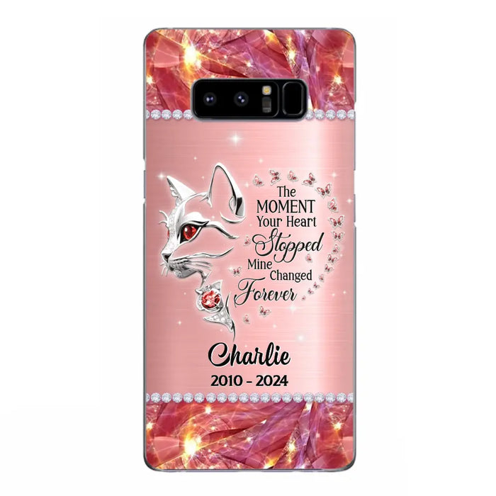 Custom Personalized Memorial Cat Phone Case - Memorial Gift For Cat Lover -  The Moment Your Heart Stopped Mine Changed Forever - Case For iPhone/ Samsung