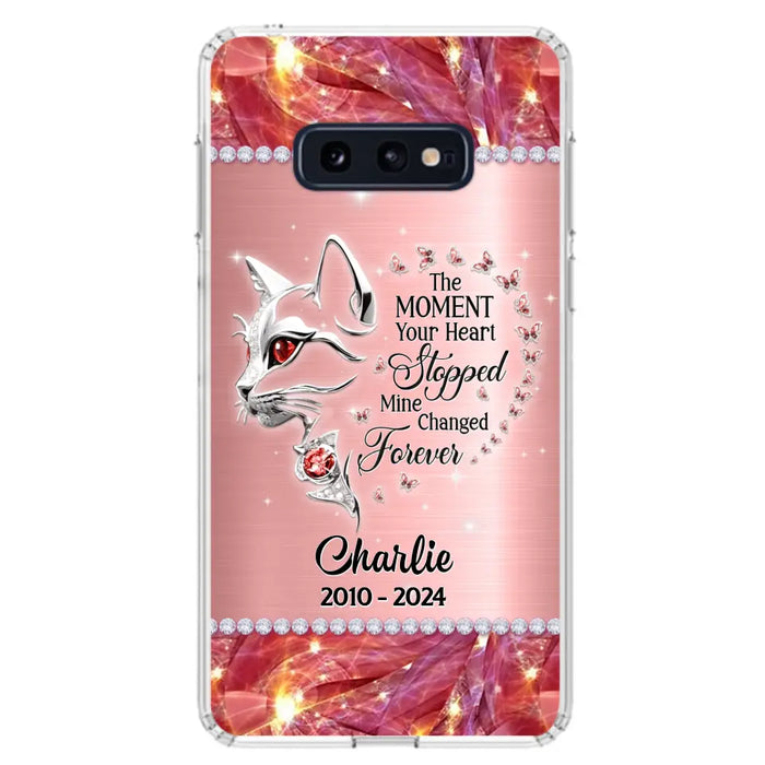 Custom Personalized Memorial Cat Phone Case - Memorial Gift For Cat Lover -  The Moment Your Heart Stopped Mine Changed Forever - Case For iPhone/ Samsung