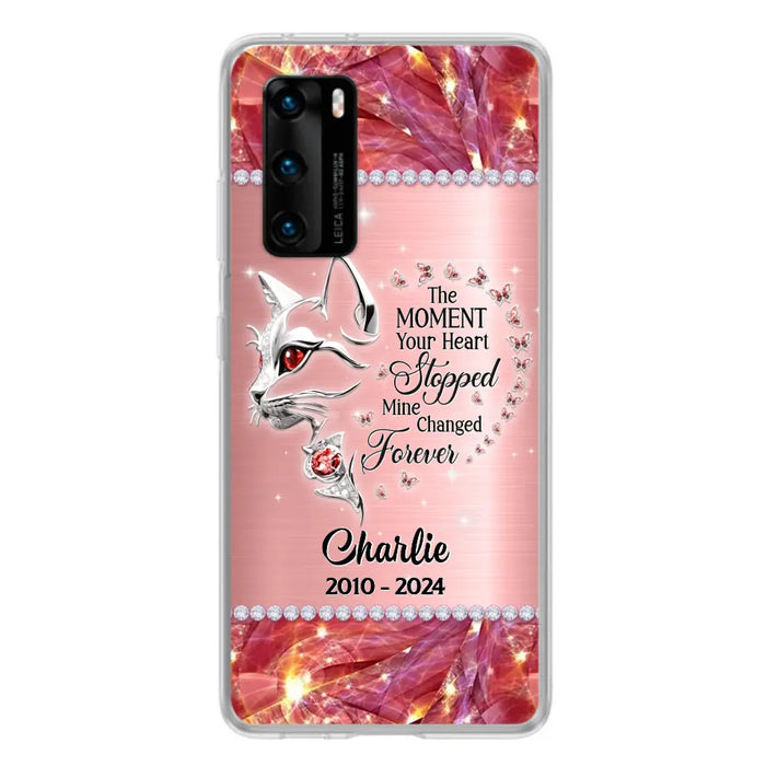 Custom Personalized Memorial Cat Phone Case - Memorial Gift For Cat Lover - The Moment Your Heart Stopped Mine Changed Forever - Case for Xiaomi/ Oppo/ Huawei