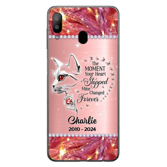 Custom Personalized Memorial Cat Phone Case - Memorial Gift For Cat Lover -  The Moment Your Heart Stopped Mine Changed Forever - Case For iPhone/ Samsung