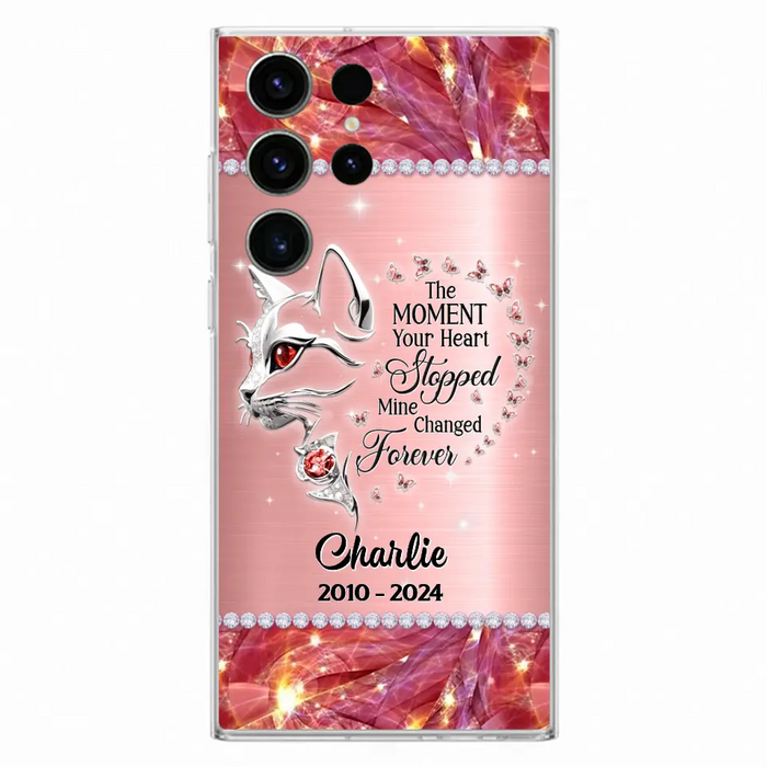 Custom Personalized Memorial Cat Phone Case - Memorial Gift For Cat Lover -  The Moment Your Heart Stopped Mine Changed Forever - Case For iPhone/ Samsung