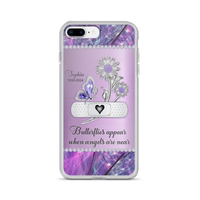 Custom Personalized Memorial Phone Case - Memorial Gift For Family Member - Butterflies Appear When Angels Are Near - Case For iPhone/ Samsung