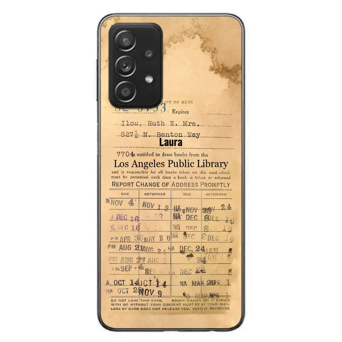 Custom Personalized Library Card Vintage Phone Case - Gift Idea For Reading Lover - Case For iPhone/ Samsung